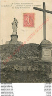 15.  MURAT .  Le Sommet Du Rocher De Bonnevie . La Vierge Monumentale . CANTAL . - Murat