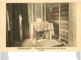 91.  CHAMARANDE .  Camp-Ecole Des Scouts De France .  L'Oratoire . - Altri & Non Classificati