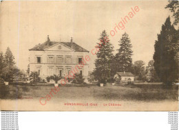 60.  HONDAINVILLE .  Le Château . - Autres & Non Classés