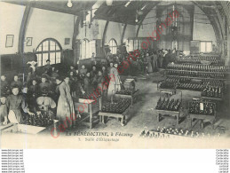 76.  FECAMP . LA BENEDICTINE .  Salle D'Etiquetage . - Fécamp