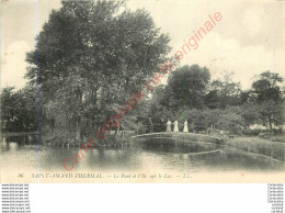 59.  SAINT AMAND THERMAL .  Le POnt Et L'Ile Sur Le Lac . - Saint Amand Les Eaux