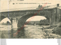 18.  SAINT AMAND MONTROND .   Les Deux Ponts . - Saint-Amand-Montrond