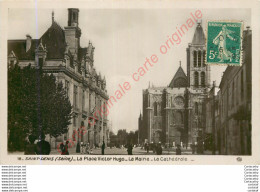 93.  SAINT DENIS .  La Place Victor Hugo .  La Mairie .  La Cathédrale . - Saint Denis