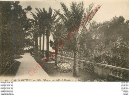 06.  CAP D'ANTIBES .  Villa Ailenroc . Allée De Palmiers . - Cap D'Antibes - La Garoupe