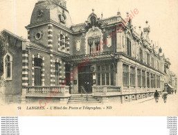 52.  LANGRES .  Hôtel Des Postes Et Télégraphes . - Langres