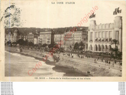 06.  NICE .  Palais De La Méditérranée Et Les Hôtels . - Autres & Non Classés