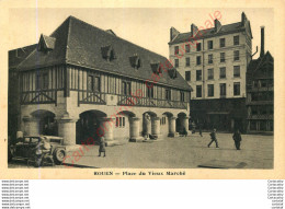 76.  ROUEN .  Place Du Vieux Marché . - Rouen