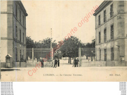 52.  LANGRES .  La Caserne Turenne . - Langres