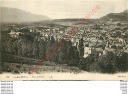 73.  CHAMBERY .  Vue Générale . - Chambery