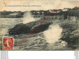 17.  Environs De ROYAN .  Grosse Mer à PONTAILLAC . - Royan