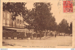 47 NERAC LES ALLEES D'ALBRET ET LE GRAND CAFE MARDADIEU - Nerac