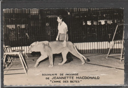 Cirque - Souvenir De Passage De Jeannette Macdonald "L' Amie Des Bêtes" - Cirque