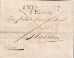 LETTRE. HOLLANDE. 20 FEB 1820. AMERSFOORT/FRANCO. DE BAARN. POUR HAARLEM - ...-1852 Prephilately