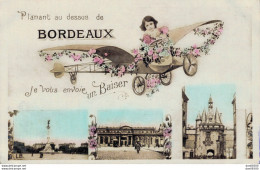 33 PLANANT AU DESSUS DE BORDEAUX JE VOUS ENVOIE UN BAISER - Bordeaux