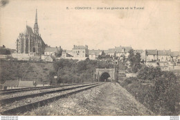 RARE  27 CONCHES UNE VUE GENERALE ET LE TUNNEL - Conches-en-Ouche