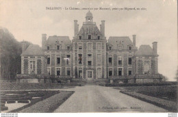 14 BALLEROY LE CHATEAU CONSTRUIT PAR MANSARD - Otros & Sin Clasificación