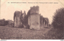 61 BAGNOLES DE L'ORNE RUINES DU BOIS THIBAULT - Bagnoles De L'Orne