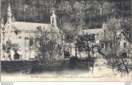 25 NOTRE DAME DU CHENE LA CHAPELLE ET LA MAISON DES CHAPELAINS - Autres & Non Classés