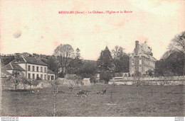 27 MENILLES LE CHATEAU L'EGLISE ET LA MAIRIE - Autres & Non Classés