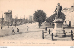 17 LA ROCHELLE STATUE DE L'AMIRAL DUPERRE ET LE COURS DES DAMES - La Rochelle