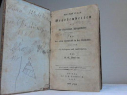 Merkwürdige Begebenheiten Aus Der Allgemeinen Weltgeschichte. Für Den Ersten Unterricht In Der Geschichte; Besonders... - Ohne Zuordnung