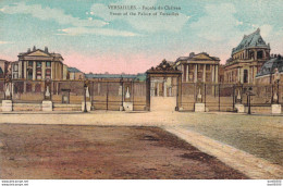 78 VERSAILLES FACADE DU CHATEAU - Versailles (Schloß)