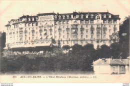 73 AIX LES BAINS L'HOTEL MIRABEAU - Aix Les Bains