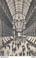 ITALIE MILANO GALLERIA VITTORIO EMANUELE - Milano