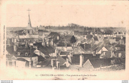 21 CHATILLON SUR SEINE VUE GENERALE ET EGLISE SAINT NICOLAS - Chatillon Sur Seine