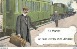 AU DEPART DE... JE VOUS ENVOIE MES AMITIES TRAIN ET HOMME SUR LE QUAI - Treni