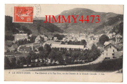 CPA - LE MONT-DORE En 1919 - Vue Générale Et Le Puy Gros, Vu Du Chemin De La Grande Cascade - N° 3 - Edit Lévy Fils - Le Mont Dore