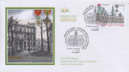 Enveloppe  FDC   1er  Jour   FRANCE    Anniversaire   Remise  Légion  D' Honneur  Et   Croix  De  Guerre   REIMS    2019 - 2010-2019