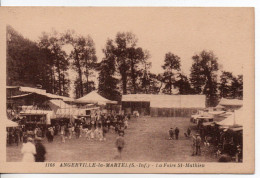 Carte Postale Ancienne Angerville La Martel - La Foire Saint Mathieu - Commerces - Other & Unclassified