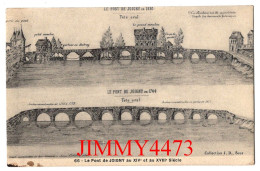 CPA - LE PONT DE JOIGNY En 1744 - Au XIVe Et Au XVIIIe Siècle - N° 66 - Coll. J. D. Sens - Joigny