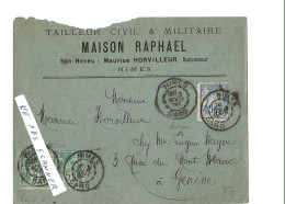 NIMES  Maison RAPHAEL  Courrier Pour Genève  Beaux Cachet 1898 - Textile & Clothing