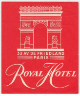 ETICHETTA LABEL ORIGINALE ALBERGO ROYAL HOTEL PARIS - Autres & Non Classés