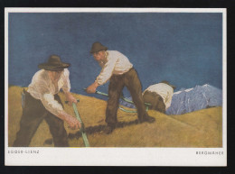 Künstler-Postkarte 42: Egger-Lienz - Bergmäher / Landwirtschaft, Nicht Gelaufen - Autres & Non Classés