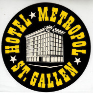 ETICHETTA LABEL ORIGINALE ALBERGO HOTEL METROPOL ST. GALLEN - Andere & Zonder Classificatie