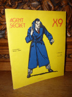 ALEX RAYMOND / AGENT SECRET X9 / EO - Andere & Zonder Classificatie