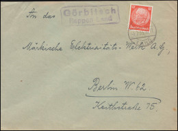 Landpost Görbitsch Reppen Land Auf Brief REPPEN 3.7.33 - Brieven En Documenten