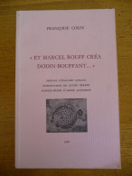 "" Et Marcel Rouff Créa DODIN-BOUFFANT..."" DIJON - Bourgogne