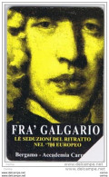 USATA:   €. 3,00  -  30.06.2004  :  FRA'  GALGARIO  -  QUESTA. - Publiques Figurées Ordinaires