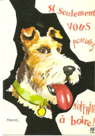 Dessin Chien D'Yves Lemmet - Si Seulement Vous Pouviez M'offrir à Boire - Chiens