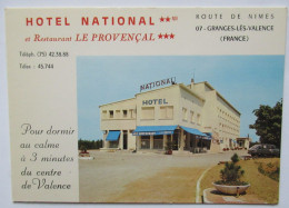 Carte De Visite HOTEL NATIONAL Et RESTAURANT LE PROVENCAL - 07 - GRANGES-LES-VALENCE - Visiting Cards