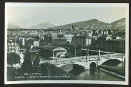14619 - SUISSE - GENEVE - Pont De La Coulouvrenière Et Vue Générale - Genève