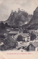 GRINDELWALD                UND  WETTERHORN - Grindelwald