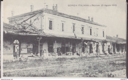 Fixe Gorizia Italiana Stazione Gare 9 Agosto 1916 - Gorizia