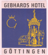 ETICHETTA LABEL ORIGINALE ALBERGO GEBHARDS HOTEL GOTTINGEN - Sonstige & Ohne Zuordnung