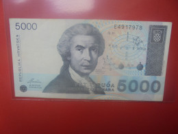 CROATIE 5000 DINARA 1992 Circuler (B.33) - Croatie