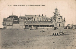 62 CALAIS LE CASINO ET LA PLAGE - Calais